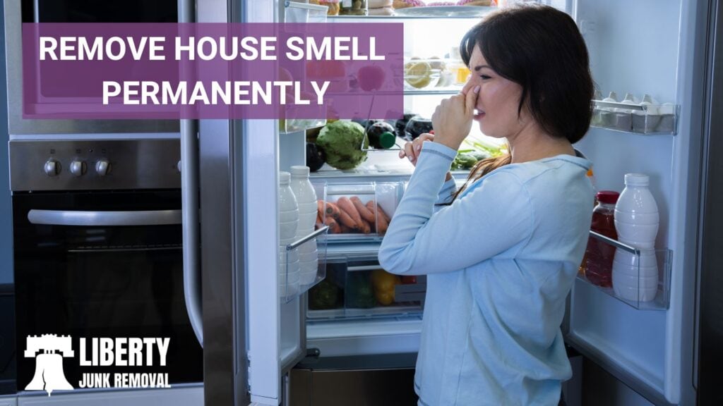 remove house smell permanently