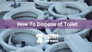 how to dispose of toilet