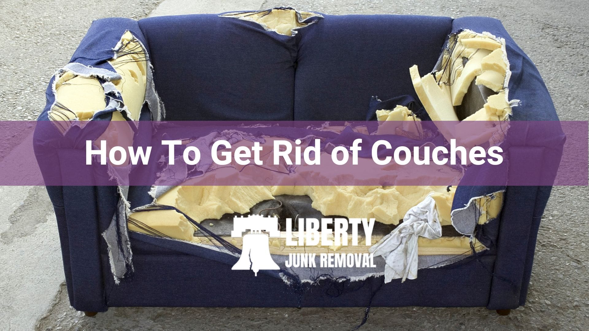 How To Get Rid of Couches EcoSmart Tips Liberty Junk Removal